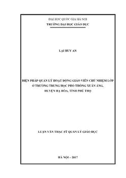 Luận văn Biện pháp quản lý hoạt động giáo viên chủ nhiệm lớp ở trường trung học phổ thông Xuân Áng, huyện Hạ Hòa, tỉnh Phú Thọ