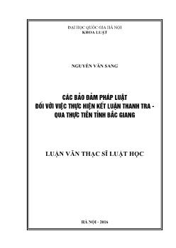 Luận văn Các bảo đảm pháp luật đối với việc thực hiện kết luận thanh tra - Qua thực tiễn tỉnh Bắc Giang