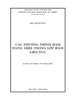 Luận văn Các phương trình hàm dạng abel trong lớp hàm liên tục