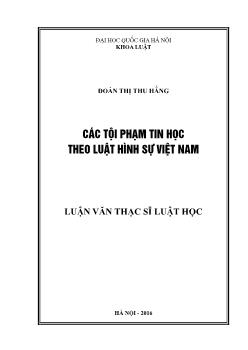 Luận văn Các tội phạm tin học theo luật hình sự Việt Nam