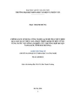 Luận văn Chính sách áp dụng công nghệ sạch để phát huy hiệu quả sản xuất thủy sản, phát triển kinh tế bền vững vùng nước ven sông (nghiên cứu trường hợp huyện Nam sách, tỉnh Hải Dương)