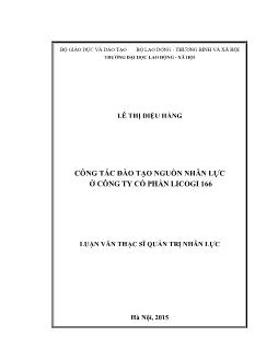 Luận văn Công tác đào tạo nguồn nhân lực ở công ty cổ phần Licogi 166