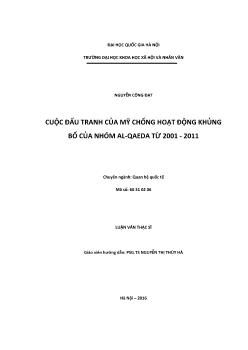 Luận văn Cuộc đấu tranh của Mỹ chống hoạt động khủng bố của nhóm al - Qaeda từ 2001 - 2011