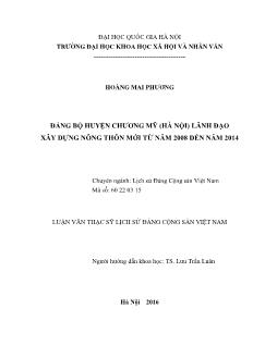 Luận văn Đảng bộ huyện Chương mỹ (Hà nội) lãnh đạo xây dựng nông thôn mới từ năm 2008 đến năm 2014