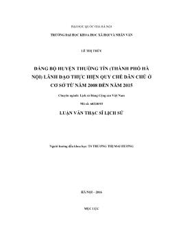 Luận văn Đảng bộ huyện thường tín (thành phố Hà nội) lãnh đạo thực hiện quy chế dân chủ ở cơ sở từ năm 2008 đến năm 2015