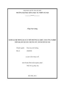 Luận văn Đánh giá hệ thống quản lý môi trường các khu, cụm công nghiệp trên địa bàn huyện Chương mỹ, thành phố Hà Nội