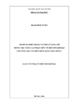 Luận văn Đánh giá hiện trạng vai trò của báo chí trong việc nâng cao nhận thức về biến đổi khí hậu cho nông dân ven biển đồng bằng Sông Hồng