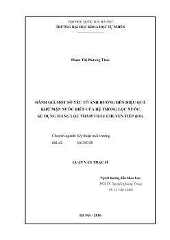 Luận văn Đánh giá một số yếu tố ảnh hưởng đến hiệu quả khử mặn nước biển của hệ thống lọc nước sử dụng màng lọc thẩm thấu chuyển tiếp (fo)