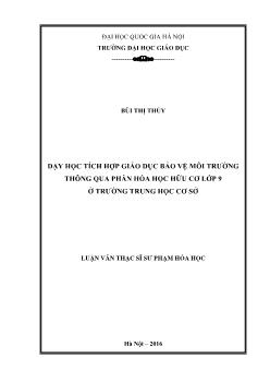 Luận văn Dạy học tích hợp giáo dục bảo vệ môi trường thông qua phần hóa học hữu cơ lớp 9 ở trường trung học cơ sở