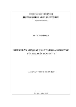 Luận văn Điều chế và khảo sát hoạt tính quang xúc tác của Tio2 trên bentonite