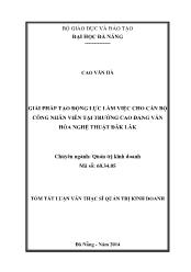 Luận văn Giải pháp tạo động lực làm việc cho cán bộ công nhân viên tại Trường Cao đẳng Văn hóa Nghệ thuật ĐăkLăk