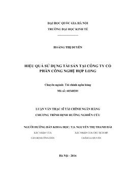 Luận văn Hiệu quả sử dụng tài sản tại công ty cổ phần công nghệ Hợp Long