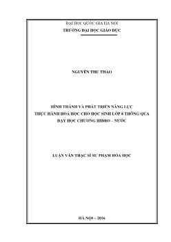 Luận văn Hình thành và phát triển năng lực thực hành hoá học cho học sinh lớp 8 thông qua dạy học chương hiđro – nước
