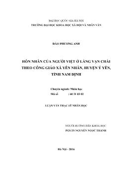 Luận văn Hôn nhân của người việt ở làng vạn chài theo công giáo xã Yên nhân, huyện Ý yên, tỉnh Nam Định