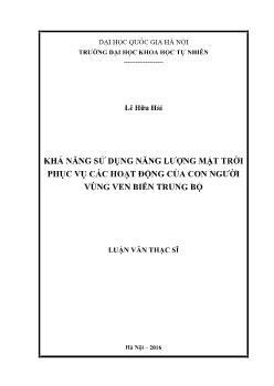 Luận văn Khả năng sử dụng năng lượng mặt trời phục vụ các hoạt động của con người vùng ven biển trung bộ