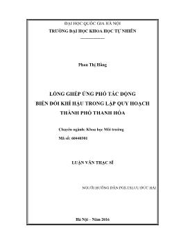 Luận văn Lồng ghép ứng phó tác động biến đổi khí hậu trong lập quy hoạch thành phố Thanh Hóa