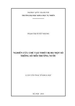 Luận văn Nghiên cứu chế tạo thiết bị đo một số thông số môi trường nước