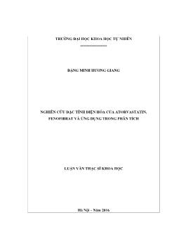 Luận văn Nghiên cứu đặc tính điện hóa của atorvastatin, fenofibrat và ứng dụng trong phân tích