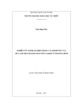 Luận văn Nghiên cứu đánh giá hiện trạng và ảnh hưởng của mưa axít đến hệ sinh thái nông nghiệp ở tỉnh Hòa Bình