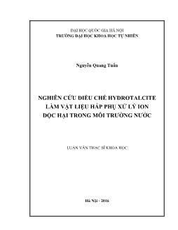 Luận văn Nghiên cứu điều chế hydrotalcite làm vật liệu hấp phụ xử lý ion độc hại trong môi trường nước