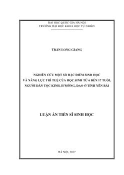 Luận văn Nghiên cứu một số đặc điểm sinh học và năng lực trí tuệ của học sinh từ 6 đến 17 tuổi, người dân tộc kinh, H’mông, Dao ở tỉnh Yên bái