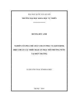 Luận văn Nghiên cứu pha chế chất chuẩn phục vụ kiểm định, hiệu chuẩn các thiết bị quan trắc môi trường nước tại hiện trường