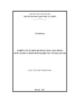 Luận văn Nghiên cứu sự phân bố hàm lượng asen trong nước ngầm và trầm tích tại khu vực tây bắc Hà Nội