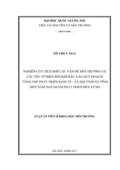 Luận văn Nghiên cứu tích hợp các vấn đề môi trường và các yếu tố biến đổi khí hậu vào quy hoạch tổng thể phát triển kinh tế - Xã hội tỉnh hà tĩnh đến năm 2020 nhằm phát triển bền vững