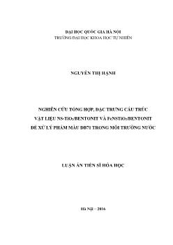 Luận văn Nghiên cứu tổng hợp, đặc trưng cấu trúc vật liệu ns - Tio2/bentonit và fenstio2/bentonit để xử lý phẩm màu db71 trong môi trường nước