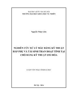 Luận văn Nghiên cứu xử lý mầu bằng kỹ thuật hấp phụ và tái sinh than hoạt tính tại chỗ bằng kỹ thuật oxi hóa