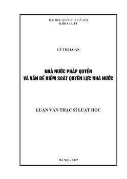 Luận văn Nhà nước pháp quyền và vấn đề kiểm soát quyền lực nhà nước