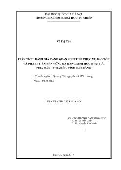 Luận văn Phân tích, đánh giá cảnh quan sinh thái phục vụ bảo tồn và phát triển bền vững đa dạng sinh học khu vực Phia oắc - Phia đén, tỉnh Cao Bằng