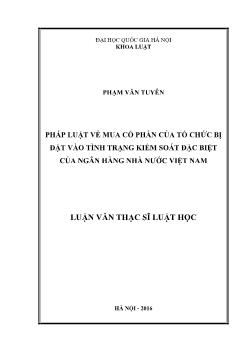 Luận văn Pháp luật về mua cổ phần của tổ chức bị đặt vào tình trạng kiểm soát đặc biệt của ngân hàng nhà nước Việt Nam