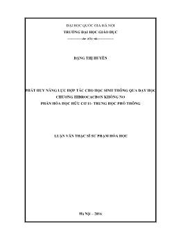 Luận văn Phát huy năng lực hợp tác cho học sinh thông qua dạy học chương hiđrocacbon không no phần hóa học hữu cơ 11- Trung học phổ thông