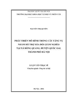 Luận văn Phát triển mô hình trồng cây tăng vụ nhằm hỗ trợ xóa đói giảm nghèo tại xã Đồng quang, huyện Quốc oai, thành phố Hà Nội