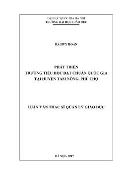 Luận văn Phát triển trường tiểu học đạt chuẩn quốc gia tại huyện Tam Nông, Phú Thọ