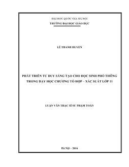 Luận văn Phát triển tư duy sáng tạo cho học sinh phổ thông trong dạy học chương tổ hợp – xác suất lớp 11