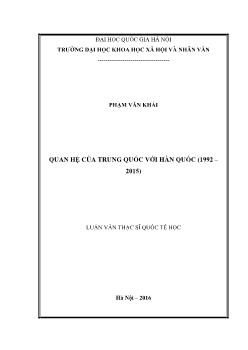 Luận văn Quan hệ của trung quốc với Hàn quốc (1992 – 2015)