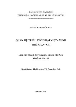 Luận văn Quan hệ triều cống Đại việt - Minh thế Kỉ XV - XVI