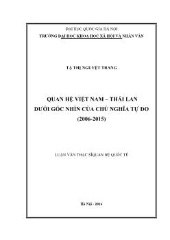 Luận văn Quan hệ Việt Nam – Thái Lan dưới góc nhìn của chủ nghĩa tự do (2006 - 2015)