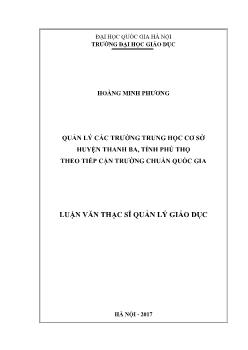 Luận văn Quản lý các trường Trung học cơ sở huyện Thanh Ba, tỉnh Phú Thọ theo tiếp cận trường chuẩn quốc gia