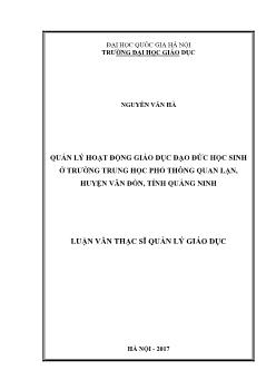 Luận văn Quản lý hoạt động giáo dục đạo đức học sinh ở trường trung học phổ thông Quan Lạn, huyện Vân Đồn, tỉnh Quảng Ninh