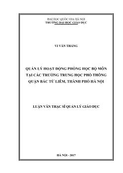 Luận văn Quản lý hoạt động phòng học bộ môn tại các trường Trung học phổ thông quận Bắc Từ Liêm, thành phố Hà Nội