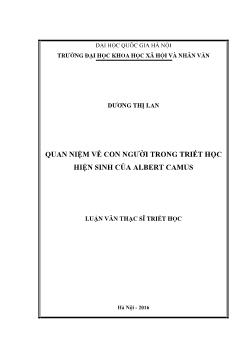 Luận văn Quan niệm về con người trong triết học hiện sinh của Albert Camus