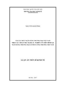 Luận văn Tái cấu trúc ngân hàng thương mại Việt Nam theo các chuẩn mực basel II - Nghiên cứu điển hình tại ngân hàng thương mại cổ phần công thương Việt Nam