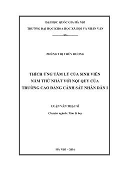 Luận văn Thích ứng tâm lý của sinh viên năm thứ nhất với nội quy của trường cao đẳng cảnh sát nhân dân I