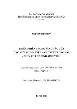 Luận văn Thiên nhiên trong sáng tác của các nữ tác giả Việt Nam thời trung đại - Nhìn từ phê bình sinh thái