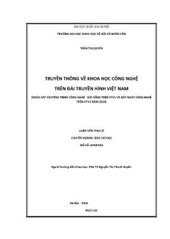 Luận văn Truyền thông về khoa học công nghệ trên đài truyền hình Việt Nam