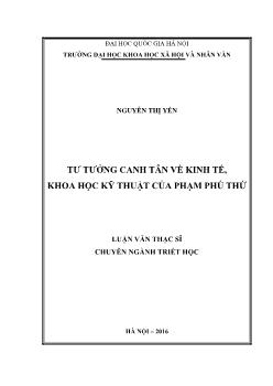 Luận văn Tư tưởng canh tân về kinh tế, khoa học kỹ thuật của Phạm Phú Thứ