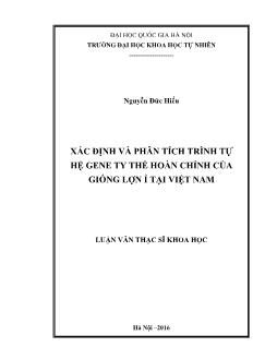 Luận văn Xác định và phân tích trình tự hệ gene ty thể hoàn chỉnh của giống lợn ỉ tại Việt Nam